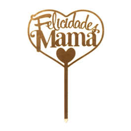 DEKORA KUCHEN TOPPER - "FELICIDADES MAMA"